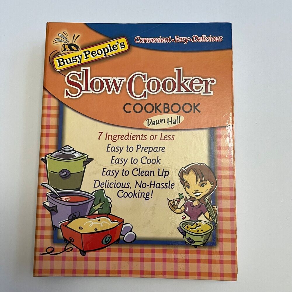 Cookbook Busy People's Slow Cooker Cookbook Hardcover Spiral Bound